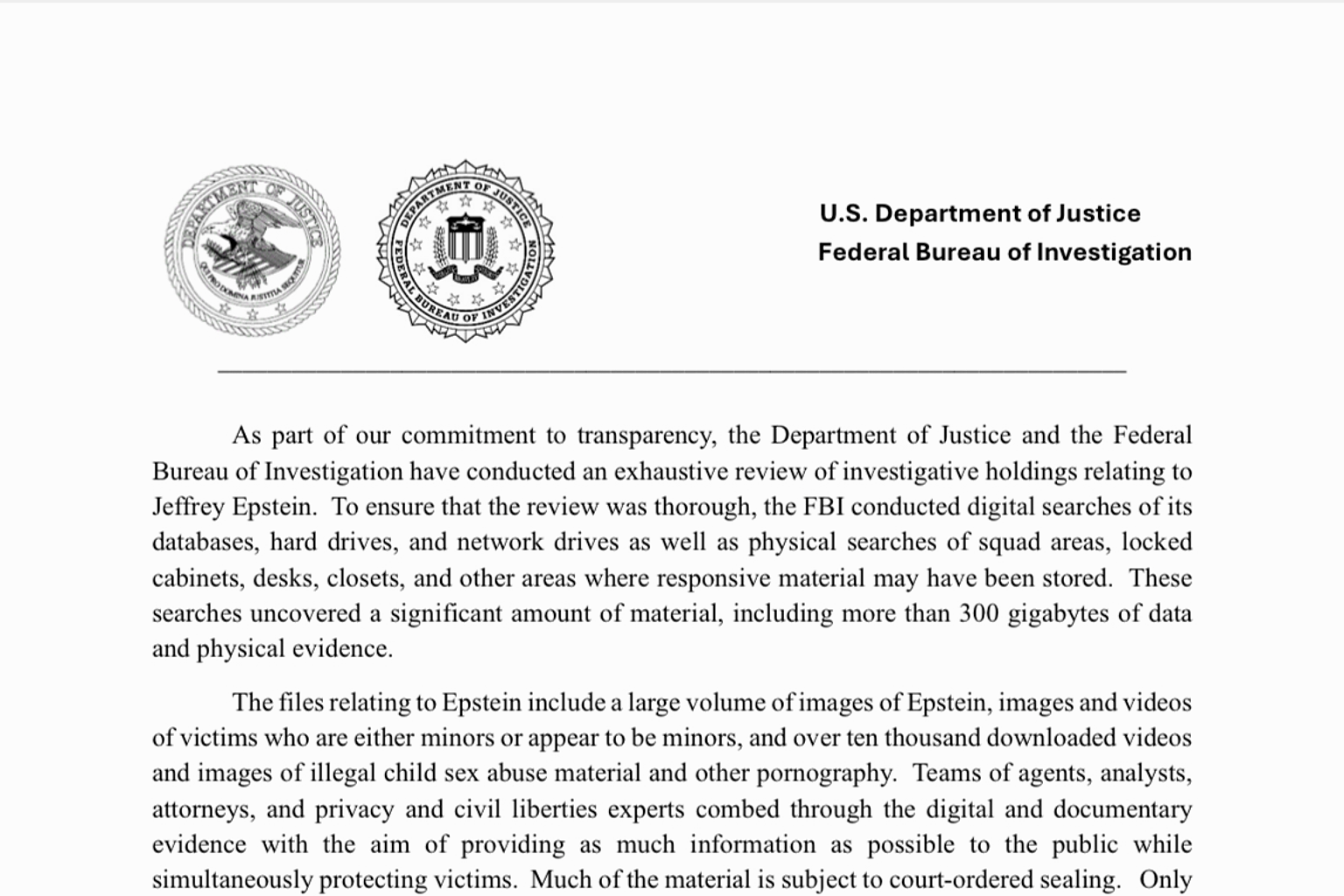 This is the first page of the July 2025 memo, released by the FBI, about the 2025 findings of American sex offender Jeffrey Epstein (1953-2019). The first page talks about how Epstein had no “client list” (Alleged list that featured prominent individuals who were allegedly involved in Epstein’s alleged sex trafficking ring). The page also talks about how there was no evidence that Epstein blackmailed the alleged prominent individuals that were allegedly part of Epstein’s illegal actions.